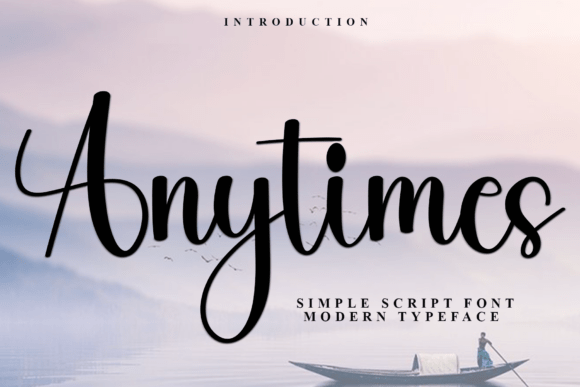 Anytimes Font: A Soft, Modern Typeface for Every Project