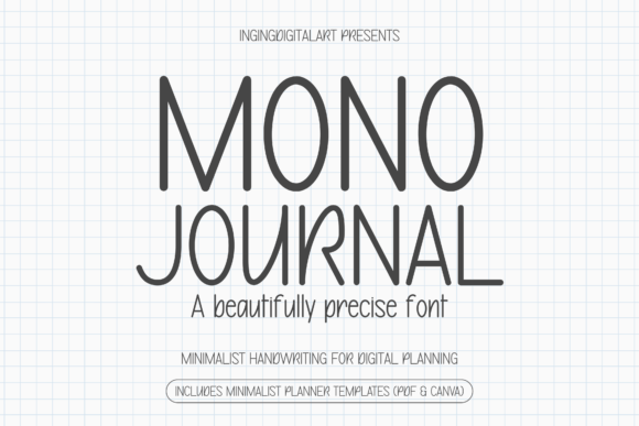 Mono Journal: The Architecturally Precise Handwriting Font