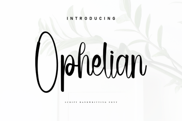 Ophelian: A Modern Handwritten Font for Casual Elegance