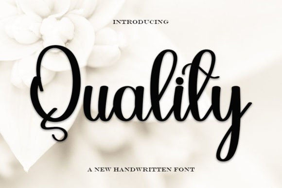 Quality: A Handwritten Font with Timeless Elegance