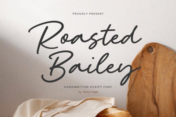 Roasted Bailey: The Handwritten Font That Elevates Your Creative Work