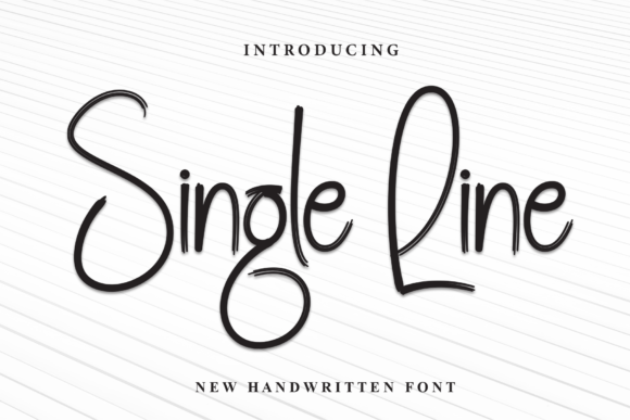 Single Line: A Modern Script for Timeless Design