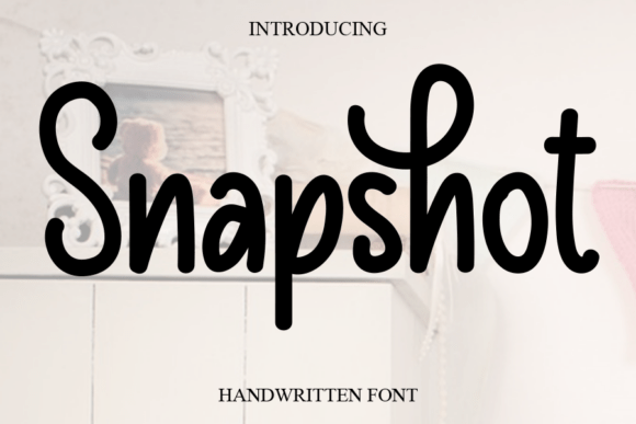 Snapshot: The Sweet, Cursive Font for Joyful, Romantic Designs