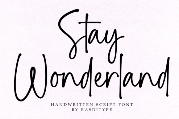 Stay Wonderland: A Modern Handwritten Font for Creative Branding